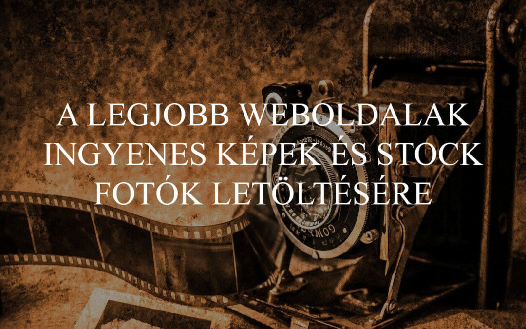a-legjobb-weboldalak-ingyenes-kepek-es-stock-fotok-letoltesere-fokep